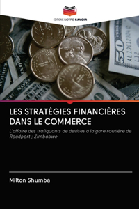 Les Stratégies Financières Dans Le Commerce