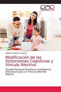 Modificación de las Distorsiones Cognitivas y Vínculo Afectivo