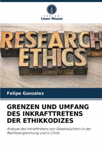 Grenzen Und Umfang Des Inkrafttretens Der Ethikkodizes