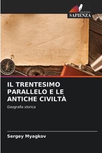 Trentesimo Parallelo E Le Antiche Civiltà