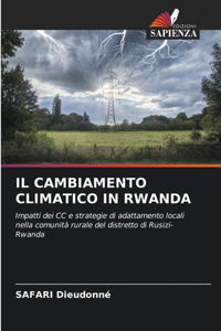 Il Cambiamento Climatico in Rwanda