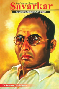 Veer Vinayak Damodar Savaskar: An Important Revolutionary of India