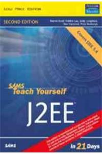 Sams Teach Yourself J2Ee In 21 Days