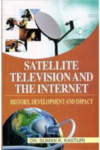 Satellite Television and The Internet