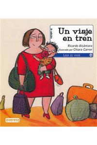 Un Viaje en Tren