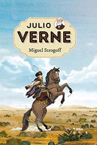 Miguel Strogoff (Spanish Edition)