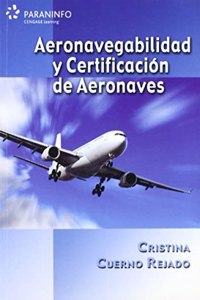 Aeronavegabilidad y certificacion de aeronaves