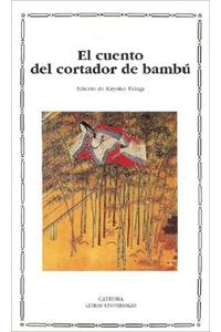 El cuento del cortador de bambú / The Tale of the Bamboo Cutter