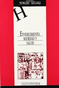Envejecimiento, Sociedad y Salud