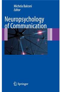 Neuropsychology of Communication