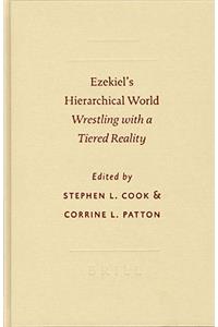 Ezekiel's Hierarchical World