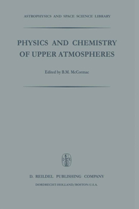 Physics and Chemistry of Upper Atmosphere