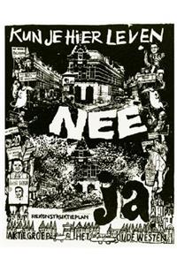 The Critical Years - Architecture and Urban Planning in the Netherlands 1968-1982