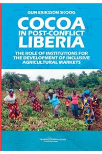 Cocoa in Post-Conflict Liberia