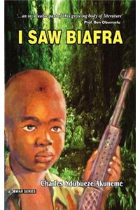 I Saw Biafra