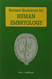 Review Questions For Human Embryology (Pb-1995)