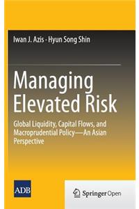 Managing Elevated Risk