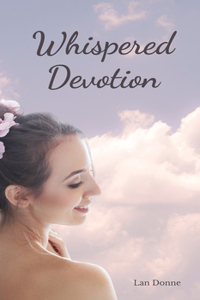 Whispered Devotion