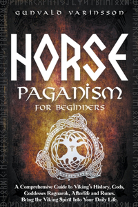 Norse Paganism For Beginners