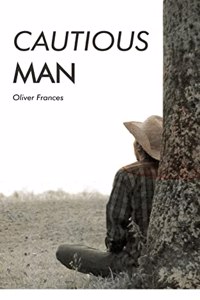 Cautious Man