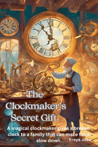 Clockmaker's Secret Gift