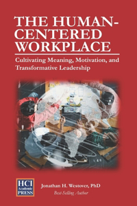 The Human-Centered Workplace