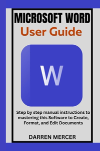 Microsoft Word User Guide