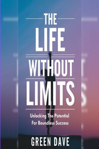 Life Without Limits