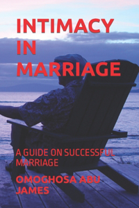 Intimacy in Marriage