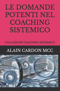 Domande Potenti Nel Coaching Sistemico