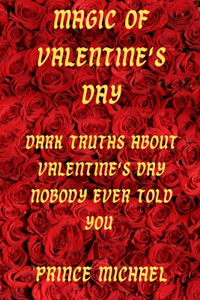 Magic of Valentine's Day