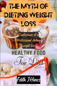 Myth of Dieting Weight Loss