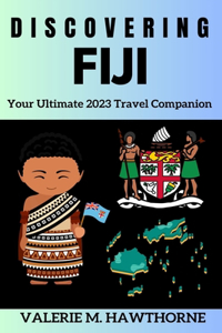 Discovering Fiji