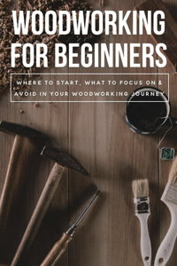 Woodworking For Beginners