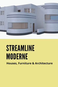 Streamline Moderne