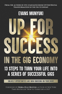 Up For Success In The Gig Economy