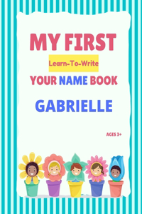 My First Learn-To-Write Your Name Book