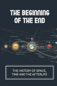 The Beginning Of The End