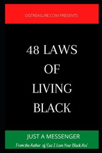 48 Laws of Living Black