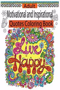 Motivational And Inspirational Quotes Coloring Book