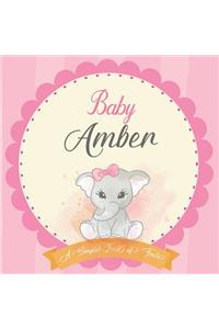 Baby Amber A Simple Book of Firsts