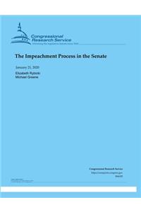 The Impeachment Process in the Senate