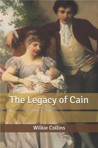 The Legacy of Cain