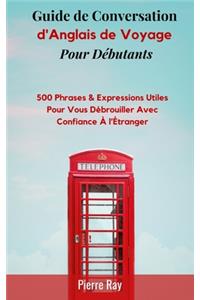 Guide de Conversation d'Anglais de Voyage