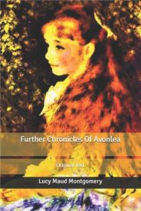 Further Chronicles Of Avonlea