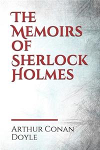The Memoirs of Sherlock Holmes
