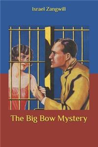 The Big Bow Mystery