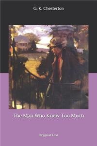 The Man Who Knew Too Much