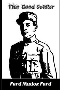 The Good Soldier By Ford Madox Ford 