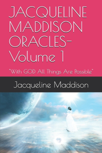 JACQUELINE MADDISON ORACLES- Volume 1